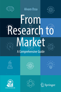 From Research to Market: A Comprehensive Guide