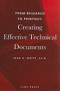 From Research to Printout: Creating Effective Technical Documents