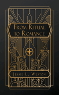 From Ritual to Romance