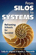 From Silos to Systems: Reframing Schools for Success