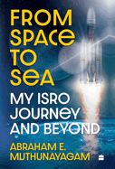 From Space to Sea: My ISRO Journey and Beyond