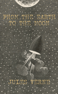 From the Earth to the Moon