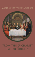 From the Eucharist to the Trinity