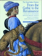 From the Gothic to the Renaissance