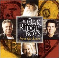 From the Heart - The Oak Ridge Boys