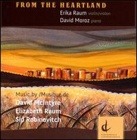 From The Heartland - David Moroz (piano); Erika Raum (violin)