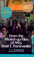 From the Mixed-Up Files of Mrs. Basil E. Frankweiler