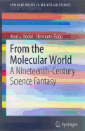 From the Molecular World: A Nineteenth-Century Science Fantasy