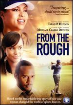 From the Rough - Pierre Bagley