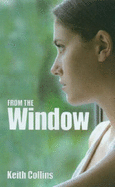 From the Window - Collins, Keith