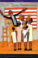 From These Beginnings: A Biographical Approach to American History