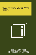 From Thirty Years with Freud