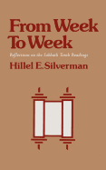 From Week to Week: Reflections on the Sabbath Torah Readings