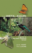 From Weta To Kauri: A Guide To The Nz Forest