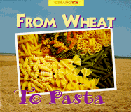 From Wheat to Pasta