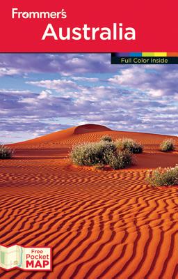 Frommer's Australia - Atkinson, Lee, and Crittall, Ron, and Llewellyn, Marc