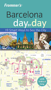 Frommer's Barcelona Day by Day