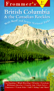 Frommer's British Columbia & the Canadian Rockies