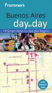 Frommer's Buenos Aires Day by Day