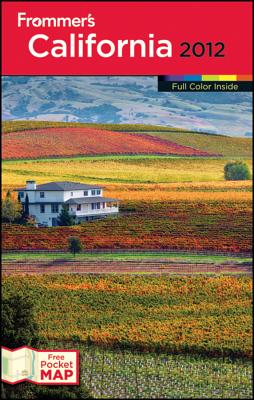 Frommer's California - Basch, Harry, and De Lis, Tara, and Hiss, Mark