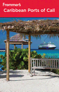 Frommer's Caribbean Ports of Call