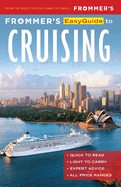Frommer's Easyguide to Cruising