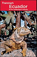 Frommer's Ecuador & the Galapagos Islands