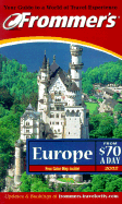 Frommer's Europe from $70 a Day 2002