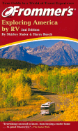 Frommer's Exploring America by RV