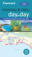 Frommer's Honolulu and Oahu Day by Day