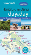 Frommer's Honolulu and Oahu Day by Day