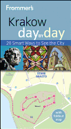 Frommer's Krakow Day by Day