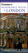 Frommer's Memorable Walks in London