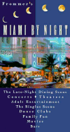 Frommer's Miami by Night
