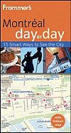 Frommer's Montreal Day by Day