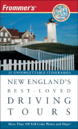 Frommer's New England's Best-Loved Driving Tours