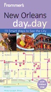 Frommer's New Orleans Day by Day