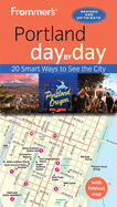 Frommer's Portland Day by Day