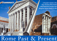 Frommer's Rome Past and Present - Staccioli, Romolo Augusto