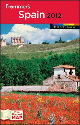 Frommer's Spain - Porter, Darwin, and Prince, Danforth
