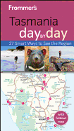 Frommer's Tasmania Day by Day