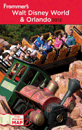 Frommer's Walt Disney World & Orlando