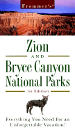 Frommer's Zion & Bryce Canyon National Parks