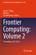 Frontier Computing: Volume 2: Proceedings of FC 2024