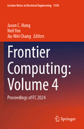 Frontier Computing: Volume 4: Proceedings of FC 2024