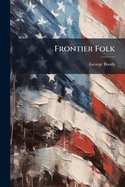 Frontier Folk