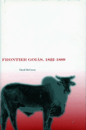 Frontier Goi�s, 1822-1889