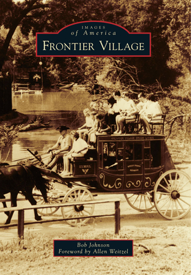Frontier Village - Johnson, Bob
