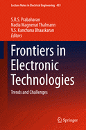 Frontiers in Electronic Technologies: Trends and Challenges