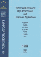Frontiers in Electronics: High Temperature and Large Area Applications: Volume 59
